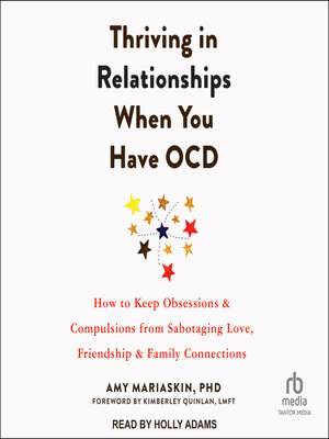cover image of Thriving in Relationships When You Have OCD
